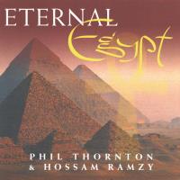 Eternal Egypt [CD] Thornton, Phil & Ramzy, Hossam