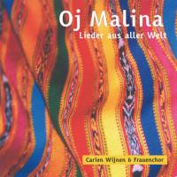 Oj Malina [CD] Wijnen, Carien & Berliner Frauen Chor