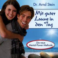 Mit Guter Laune in den Tag [CD] Stein, Arnd