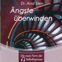 Ängste überwinden [CD] Stein, Arnd