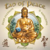 Tao of Peace [CD] Evenson, Dean & Li Xiangting