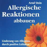 Allergische Reaktionen abbauen [CD] Stein, Arnd