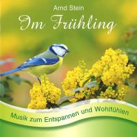 Im Frühling [CD] Stein, Arnd