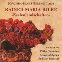 Seelenlandschaften [CD] Rilke, Rainer Maria