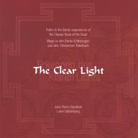 The Clear Light - Erkennen des Klaren Lichts [2CDs] Garattoni, Jean Pierre
