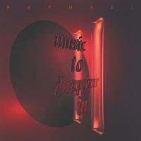 Music to Disappear In II [CD] Raphael