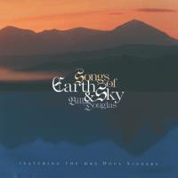 Songs of Earth and Sky [CD] Douglas, Bill