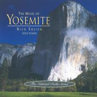 Music of Yosemite [CD] Erlien, Rick