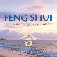 Feng Shui - Die 9 Siegel zur Einheit [CD] Zanin, Nadia & Heinz