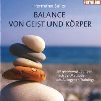 Balance von Geist und Körper [CD] Sailer, Hermann & Mayer, Alex