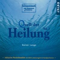Quell der Heilung - Music for Reiki [CD] Lange, Rainer