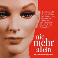 Nie mehr allein - 62 min Zweisamkeit [CD] Scherzartikel