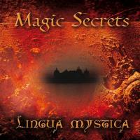 Magic Secrets [CD] Lingua Mystica