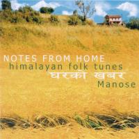 Notes from Home [CD] Manose