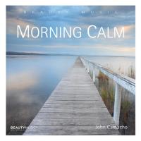 Morning Calm [CD] Camacho, John