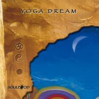 Yoga Dream [CD] Soulfood