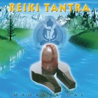 Reiki Tantra [CD] Mahanta Das
