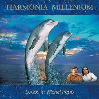 Harmonia Millenium [CD] Pepe, Michel & Logos