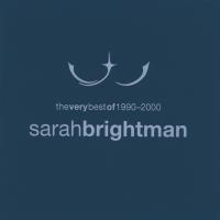 The Very Best of 1990-2000 [CD] Brightman, Sarah