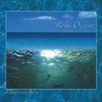 Reiki Ocean [CD] Sambodhi Prem