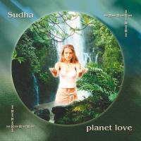 Planet Love [CD] Sudha