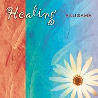 Healing [CD] Anugama