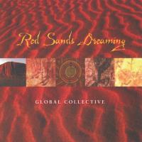Red Sands Dreamin [CD] Global Collective