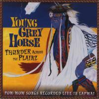 Thunder Across the Plainz [CD] Young Grey Horse