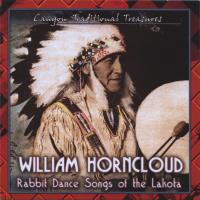 Rabbit Dance Songs of the Lakota [CD] Horncloud, William