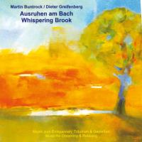 Ausruhen am Bach [CD] Buntrock, Martin & Greifenberg, Dieter