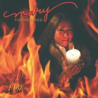 Feed the Fire [CD] Youngblood, Mary