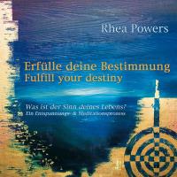 Erfülle deine Bestimmung [CD] Powers, Rhea