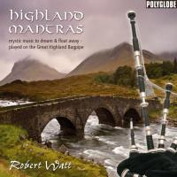 Highland Mantras [CD] Watt, Robert