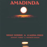 Amadinda - Konzept Margit u. Rüdiger Dahlke [CD] Werber, Bruce & Fried, Claudia