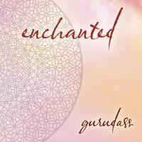 Enchanted [CD] Gurudass