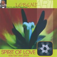 Spirit of Love - das Tao der Liebe [CD] Tepperwein, Kurt Prof.