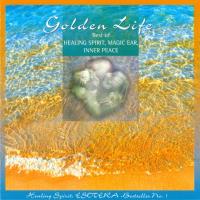 Golden Life -Best of Healing Spirit, Magic Ear und Inner Peace [CD] Tepperwein-Programm