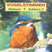 Vogelstimmenrätsel Edition 3 [CD] V. A. (Edition Ample)