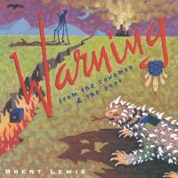 Warning from the Caveman & the Poet [CD] Lewis, Brent