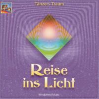 Reise ins Licht [CD] Tänzers Traum