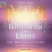 Botschafter des Lichts - Best of Merlin's Magic 2 [CD] Merlin's Magic