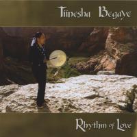 Rhythm of Love [CD] Begaye, Tiinesha