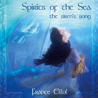 Spirits of the Sea - The Siren's Song [CD] Ellul, France