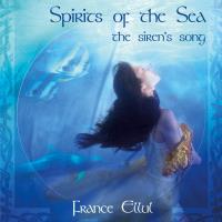 Spirits of the Sea - The Siren's Song [CD] Ellul, France