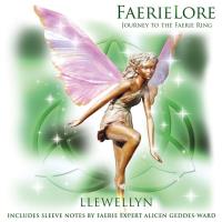 FaerieLore - Journey to the Faerie Ring [CD] Llewellyn