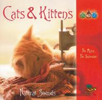 Cats & Kittens [CD] Our World's Sounds Series