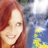 Healing Woman [CD] Mayi, Lila
