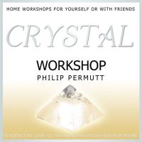 Crystal Workshop (engl. CD) Permutt, Philip