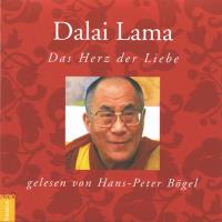 Das Herz der Liebe [CD] Dalai Lama