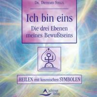 Ich bin eins [CD] Stelzl, Diethard Dr.